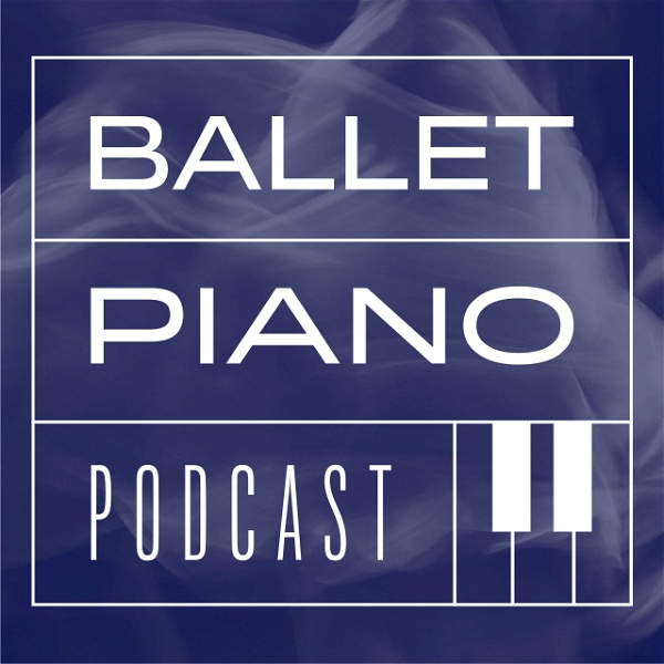 Artwork for Ballet Piano Podcast