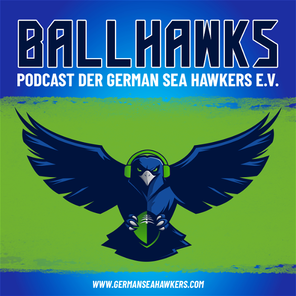 Artwork for Ballhawks – Podcast der German Sea Hawkers e.V.