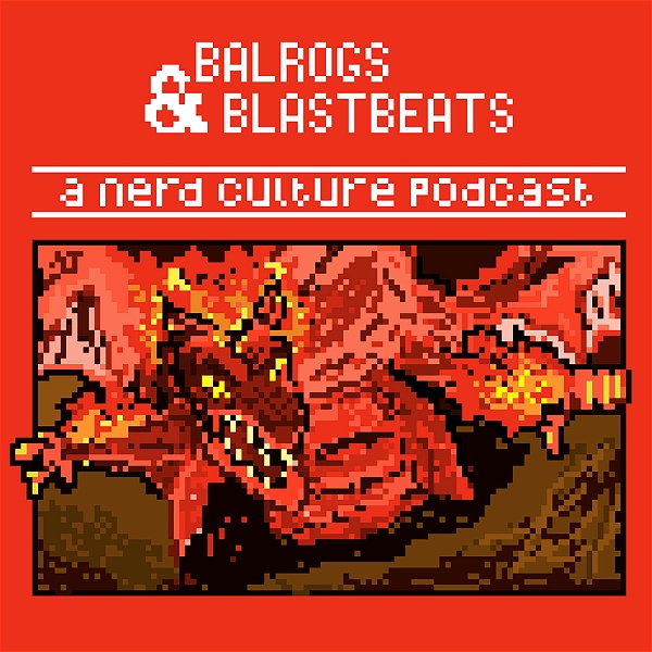 Artwork for Balrogs & Blastbeats