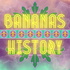 Bananas History