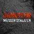 Banditen müssen schlafen