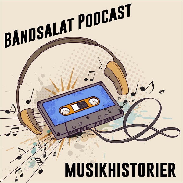 Artwork for Båndsalat Podcast Musikhistorier