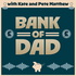 Bank of Dad