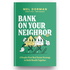 Bank on Your Neighbor: The Audiobook Podcast