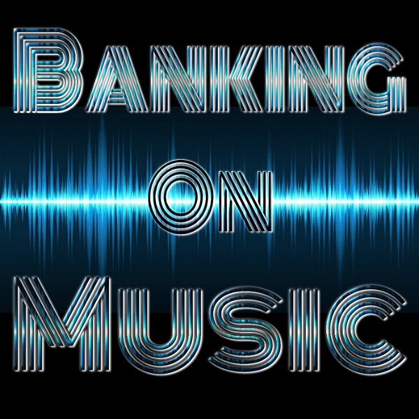 Artwork for Banking On Music