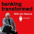 Banking Transformed with Jim Marous
