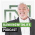 Banking With Life Podcast