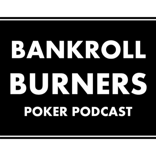 Artwork for Bankroll Burners