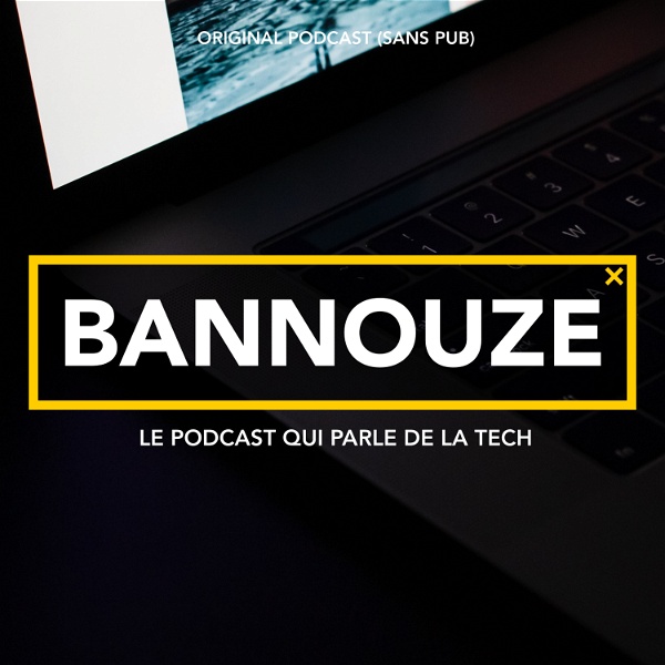 Artwork for Bannouze : Le podcast du marketing digital !