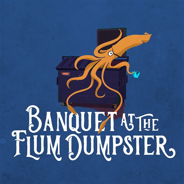 Artwork for Banquet at the Flum Dumpster