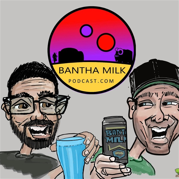 Artwork for Bantha Milk