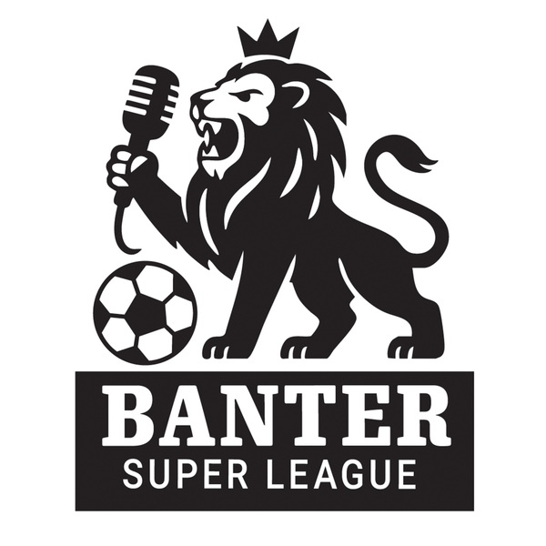 Artwork for Banter Super League