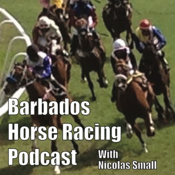Artwork for Barbados Horse Racing Podcast