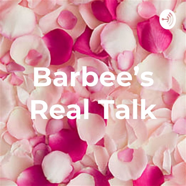 Artwork for Barbee's Real Talk