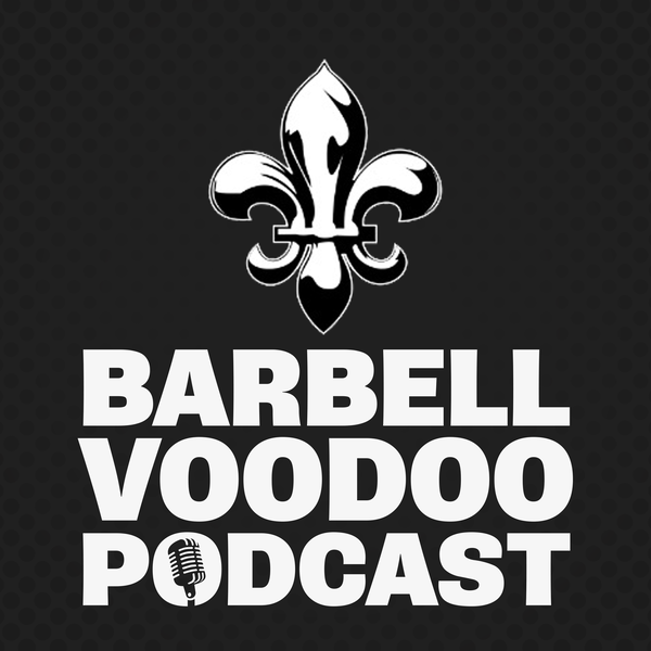 Artwork for Barbell Voodoo Podcast