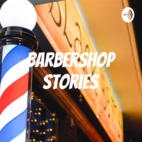 Artwork for Barbershop Stories