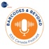Barcodes & Beyond, a GS1 Canada Podcast