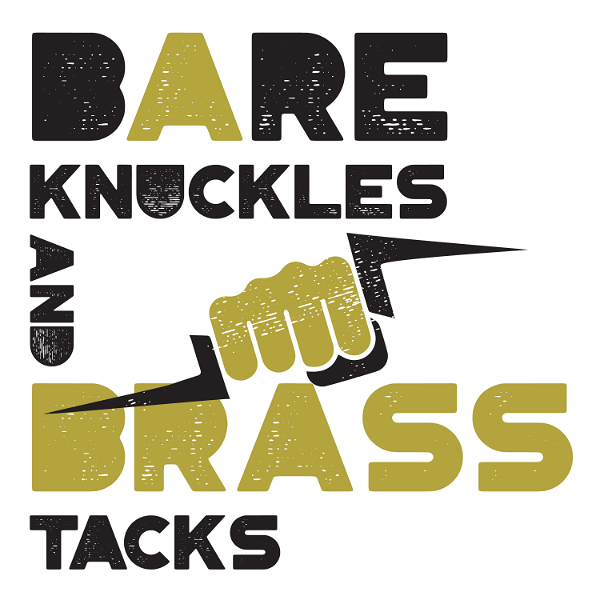 Artwork for Bare Knuckles and Brass Tacks