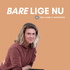 Bare lige nu