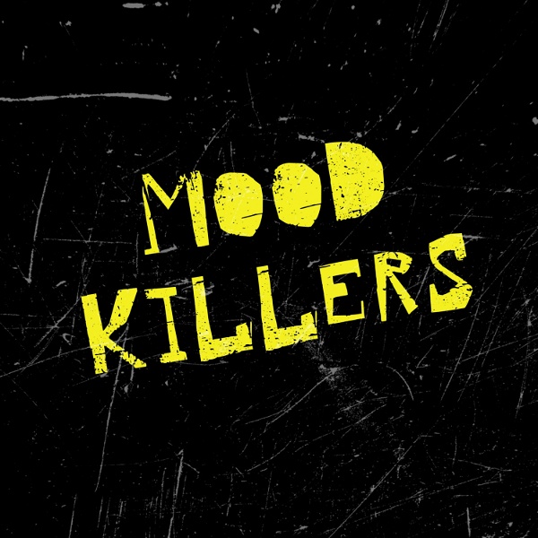 Artwork for Mood Killers