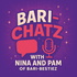 Bari-Chatz with Nina & Pam of Bari-Bestiez