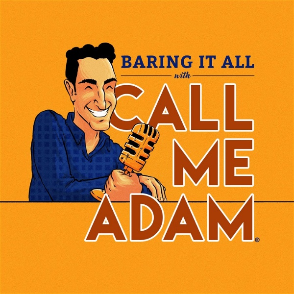 Artwork for Baring It All with Call Me Adam