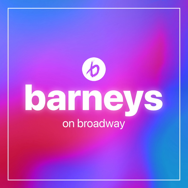 Artwork for Barneys on Broadway