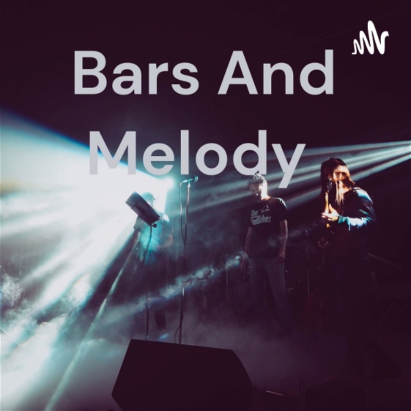 Artwork for Bars And Melody