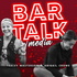 BarTalk