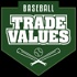 Baseball Trade Values Podcast