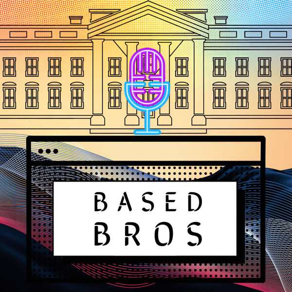 Artwork for Based Bros