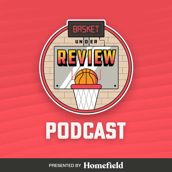 Artwork for Basket Under Review Podcast