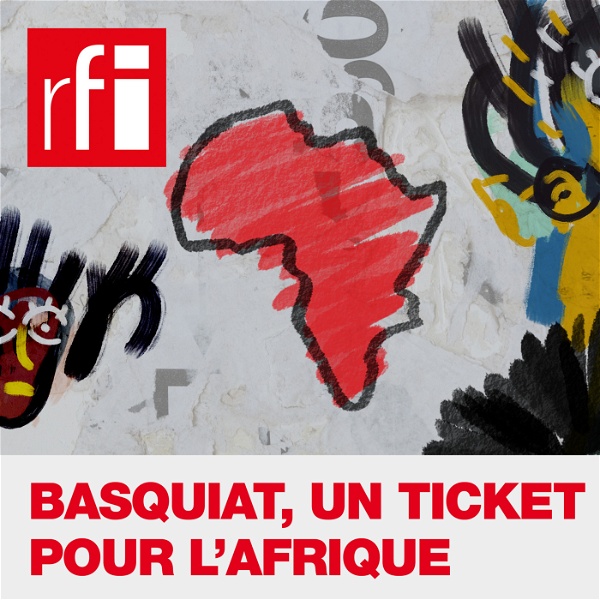 Artwork for Basquiat, un ticket pour l'Afrique