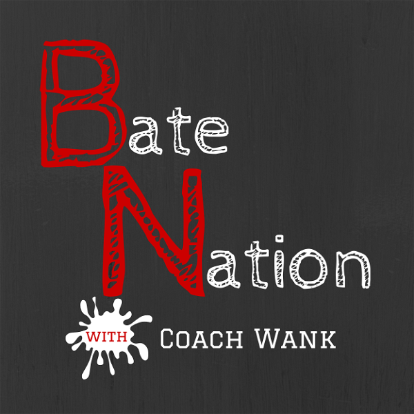 Artwork for Bate Nation Podcast