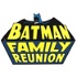 Batman Family Reunion