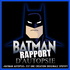 Batman Rapport d'autopsie