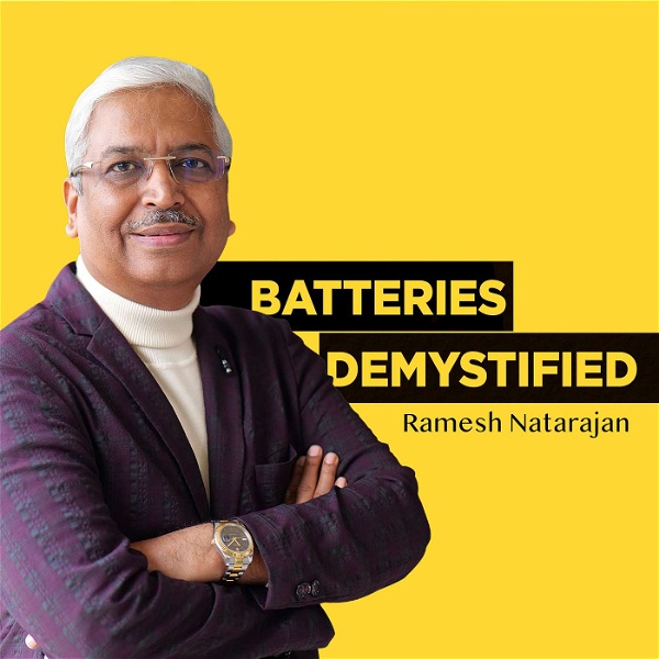 Artwork for Batteries Demystified by Ramesh Natarajan