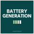 Battery Generation