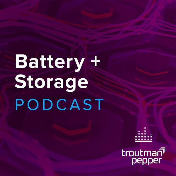 Artwork for Battery + Storage Podcast
