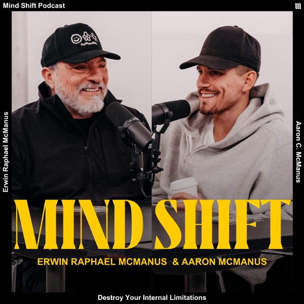 Artwork for Mind Shift with Erwin & Aaron McManus
