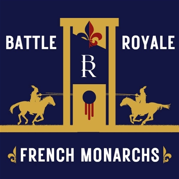 Artwork for Battle Royale: French Monarchs