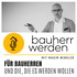 Bauherr werden - dein Podcast rund ums Bauen - Vermeide hohe Kosten, Baufehler und Pfusch am Bau und lerne hier die Grundlage