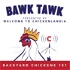 Bawk Tawk! Your 100% Friendly Backyard Chickens Show
