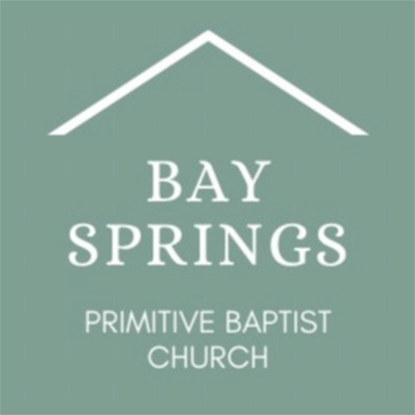 Artwork for Bay Springs Primitive Baptist Church