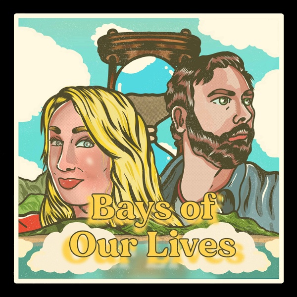 Artwork for Bays of Our Lives
