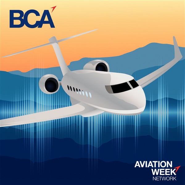 Artwork for Aviation Week's BCA Podcast