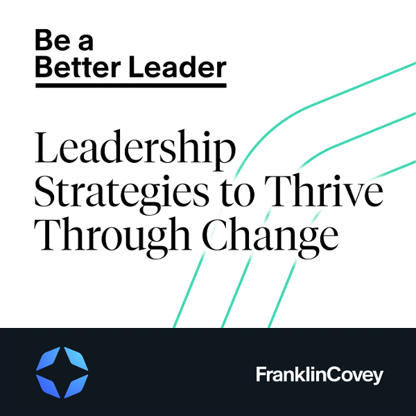 Artwork for Be a Better Leader