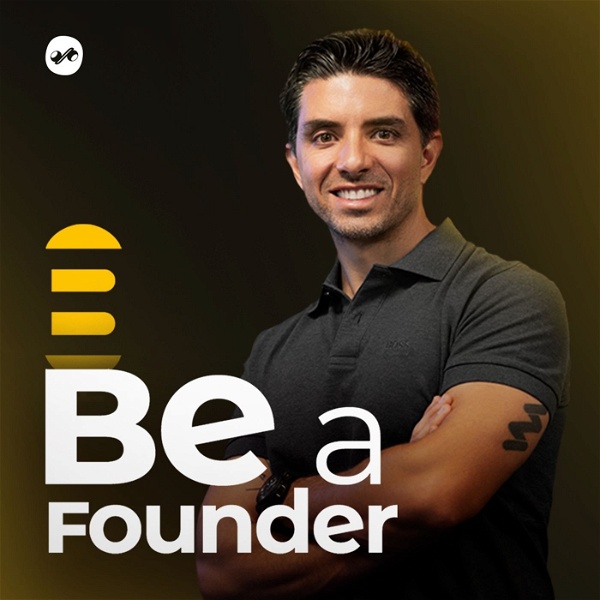 Artwork for Be a Founder