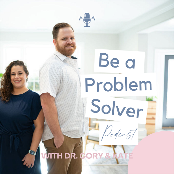 Artwork for Be a Problem Solver Podcast