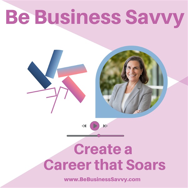 Artwork for Be Business Savvy